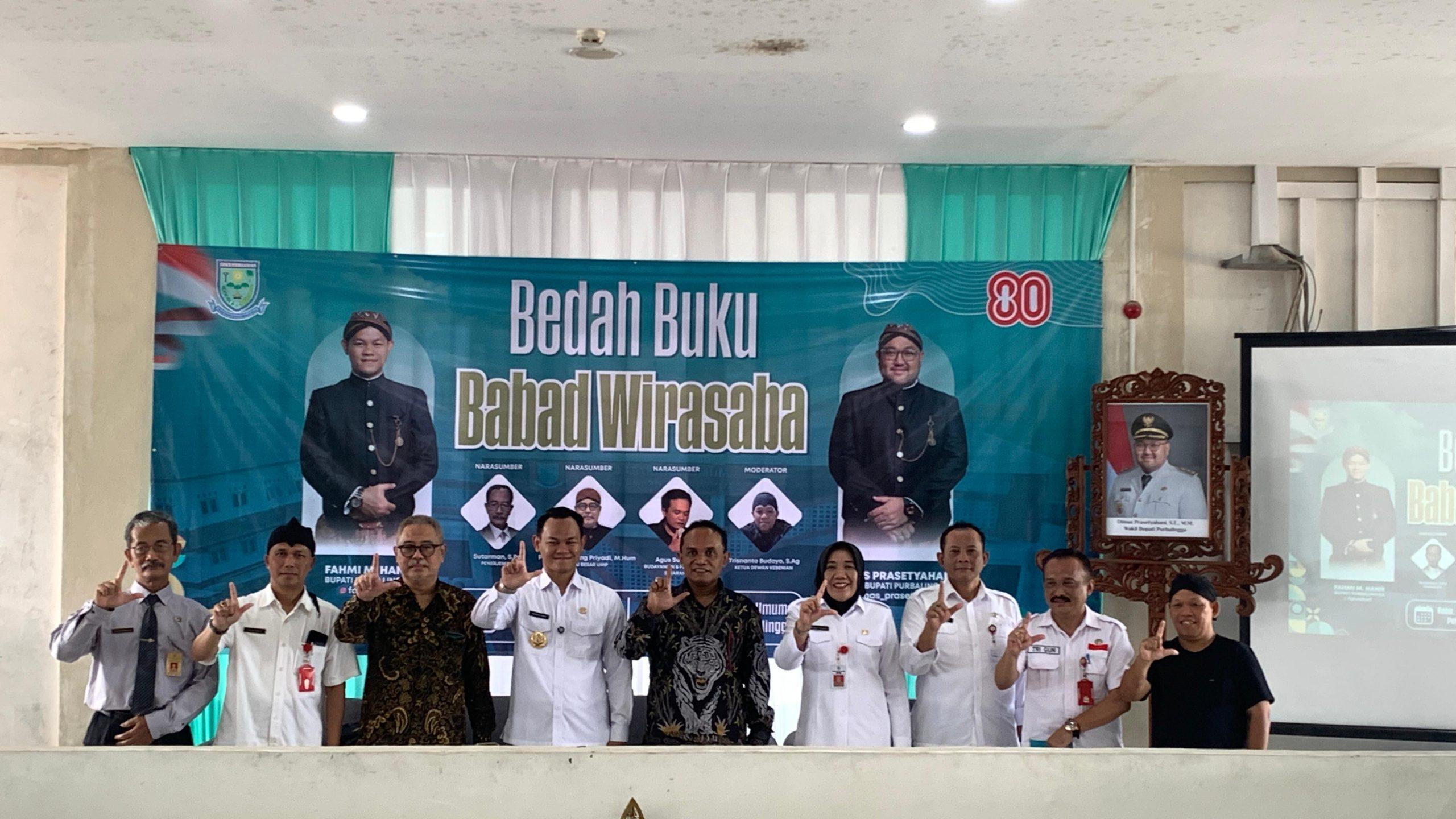 Bedah Buku Babad Wirasaba Menguak Sejarah Berdirinya Kabupaten Purbalingga scaled
